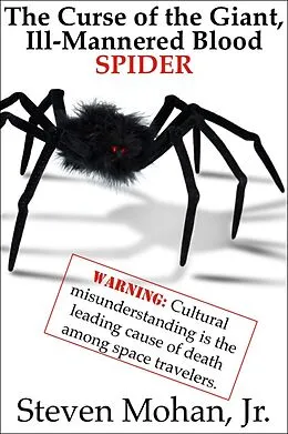 E-Book (epub) The Curse of the Giant, Ill-Mannered Blood Spider von Steven Mohan