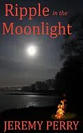 E-Book (epub) Ripple in the Moonlight von Jeremy Perry