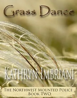 E-Book (epub) Grass Dance von Kathryn Imbriani