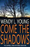 E-Book (epub) Come the Shadows von Wendy L. Young