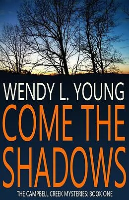 E-Book (epub) Come the Shadows von Wendy L. Young