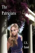 E-Book (epub) Patricians von C. S. Lund