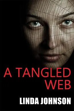 E-Book (epub) Tangled Web von Linda Johnson