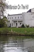 E-Book (epub) Mansion On The Hill von Kristina Howells