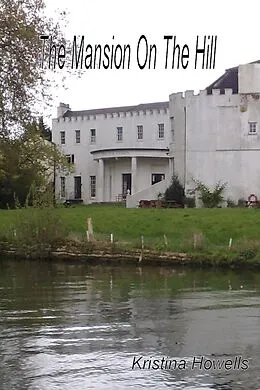 E-Book (epub) Mansion On The Hill von Kristina Howells