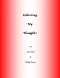 E-Book (epub) Collecting My Thoughts von Lela Hills