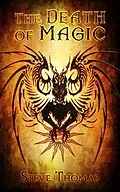 E-Book (epub) Death of Magic von Steve Thomas