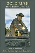 E-Book (epub) Gold Rush: Three Years in California von Linda Pendleton