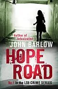 E-Book (epub) Hope Road (John Ray / LS9 crime thrillers) von John Barlow