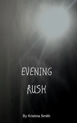E-Book (epub) Evening Rush von Kristina Smith
