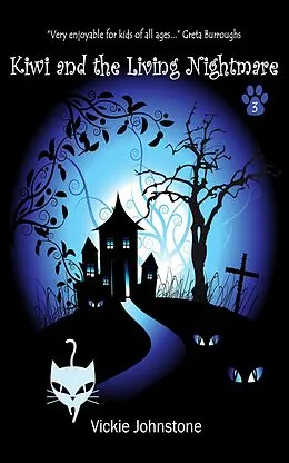 E-Book (epub) Kiwi and the Living Nightmare von Vickie Johnstone