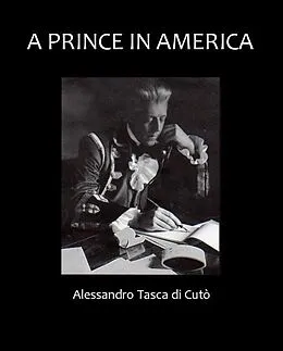 E-Book (epub) Prince in America von Alessandro Tasca di Cuto