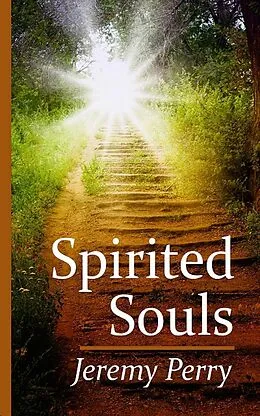 E-Book (epub) Spirited Souls von Jeremy Perry