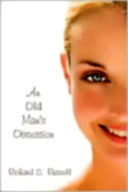 E-Book (epub) An Old Man's Obsession von Richard C. Russell