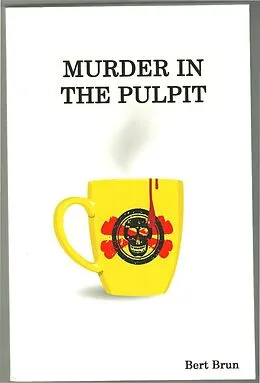E-Book (epub) Murder in the Pulpit von Bert Brun