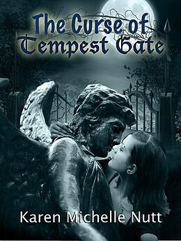 E-Book (epub) Curse of Tempest Gate von Karen Michelle Nutt