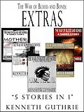 E-Book (epub) War of Blood and Bones: Extras von Kenneth Guthrie