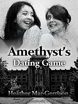 E-Book (epub) Amethyst's Dating Game von Heather Mar-Gerrison