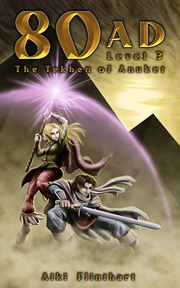 eBook (epub) 80AD - The Tekhen of Anuket (Book 3) de Aiki Flinthart