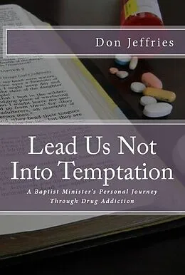 E-Book (epub) Lead Us Not Into Temptation von Don Jeffries