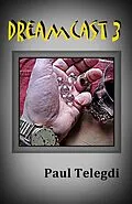 E-Book (epub) Dreamcast 3 von Paul Telegdi