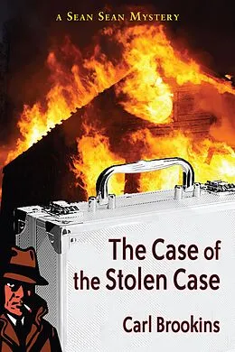 E-Book (epub) The Case of the Stolen Case von Carl Brookins