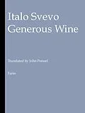 E-Book (epub) Generous Wine von Italo Svevo