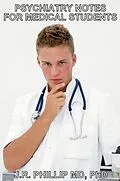 E-Book (epub) Psychiatry Notes for Medical Students von Md J. R. Phillip