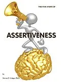 E-Book (epub) The Five Steps of Assertiveness (+) von Steven T. Griggs