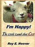 E-Book (epub) I'm Happy! The Little Lamb that CAN von Roy E. Hoover