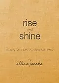 E-Book (epub) Rise & Shine von Allisa Jacobs
