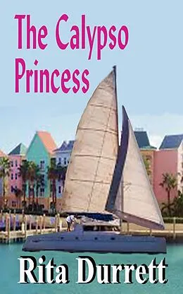 E-Book (epub) Calypso Princess von Rita Durrett