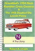 E-Book (epub) Granddad's 1954 Nash Rambler Cross Country Station Wagon & The 1955 Doubled Die Penny von Robert Chapin