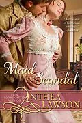 E-Book (epub) Maid for Scandal: A Regency Novelette von Anthea Lawson