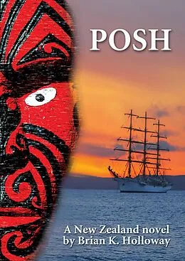 E-Book (epub) POSH: a New Zealand novel von Brian Holloway