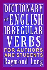eBook (epub) Dictionary of English Irregular Verbs de Raymond Long