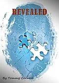 E-Book (epub) Revealed von Tommy Cornell