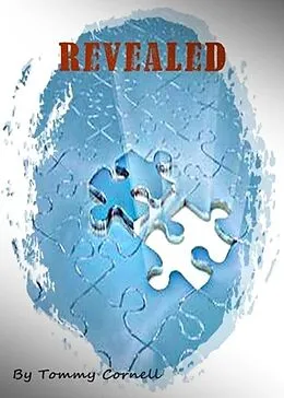 E-Book (epub) Revealed von Tommy Cornell
