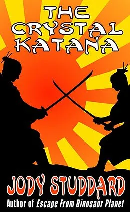 E-Book (epub) Crystal Katana von Jody Studdard