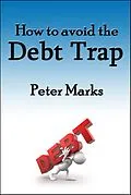 E-Book (epub) How To Avoid The Debt Trap von Peter Marks