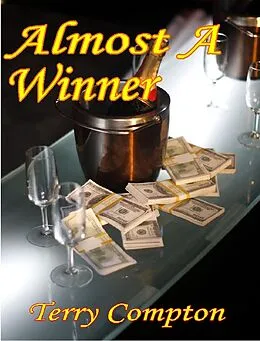 E-Book (epub) Almost A Winner von Terry Compton