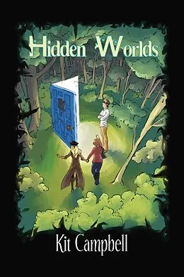 E-Book (epub) Hidden Worlds von Kit Campbell