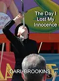 E-Book (epub) The Day I Lost my Innocence von Carl Brookins