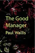 E-Book (epub) Good Manager von Paul Wallis