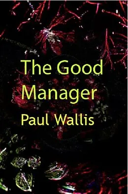 E-Book (epub) Good Manager von Paul Wallis