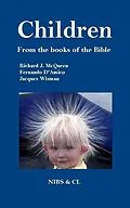 E-Book (epub) Children: From the books of the Bible von Richard J. McQueen