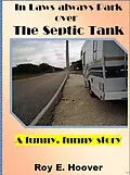 E-Book (epub) In-Laws always Park over The Septic Tank von Roy E. Hoover
