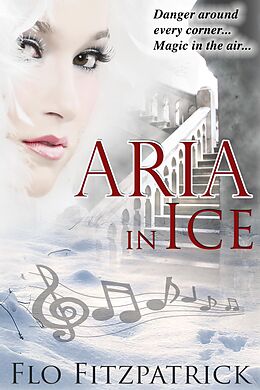 E-Book (epub) Aria in Ice von Flo Fitzpatrick