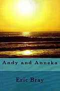 E-Book (epub) Andy and Anneka von Eric Bray