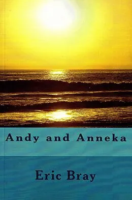 E-Book (epub) Andy and Anneka von Eric Bray